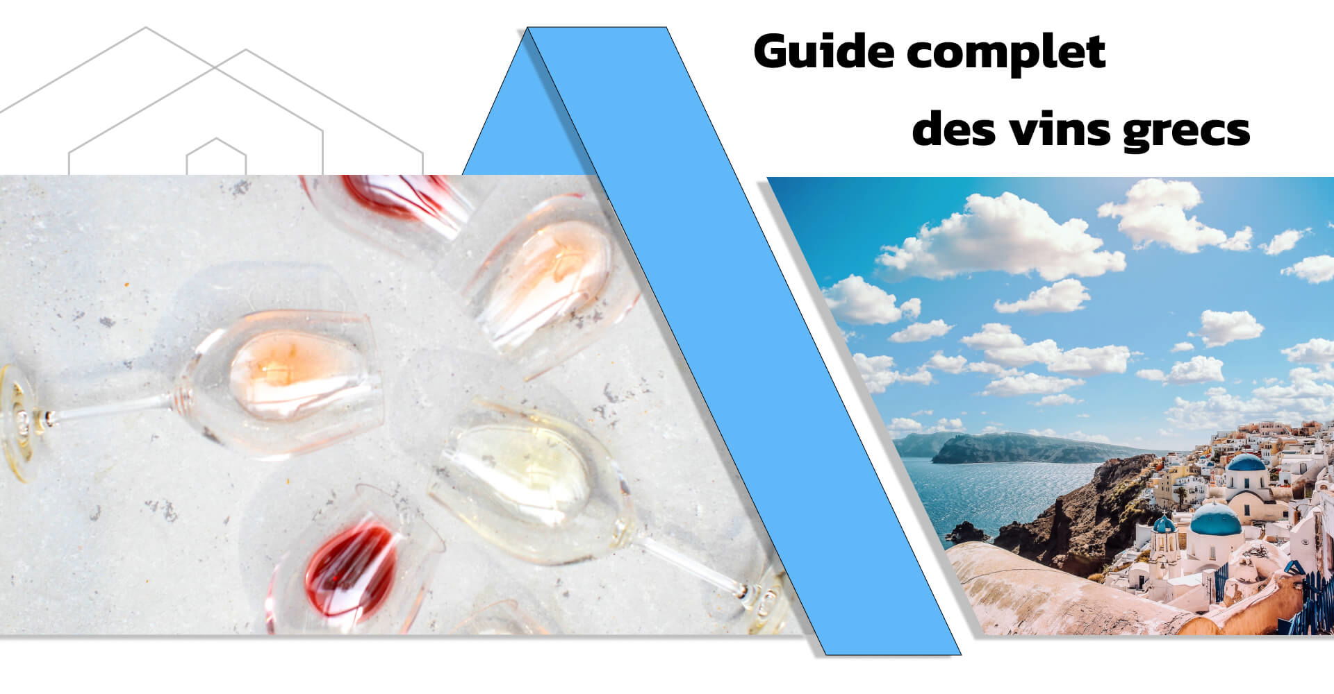 Guide complet des vins grecs - 2024