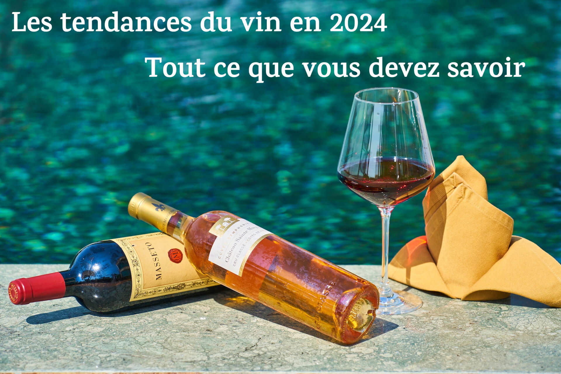 Les nouvelles tendances du vin en 2024