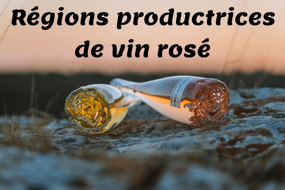 Régions productrices de vin rosé